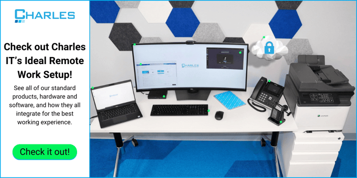 Check out Charles IT’s Ideal Remote Work Setup!
