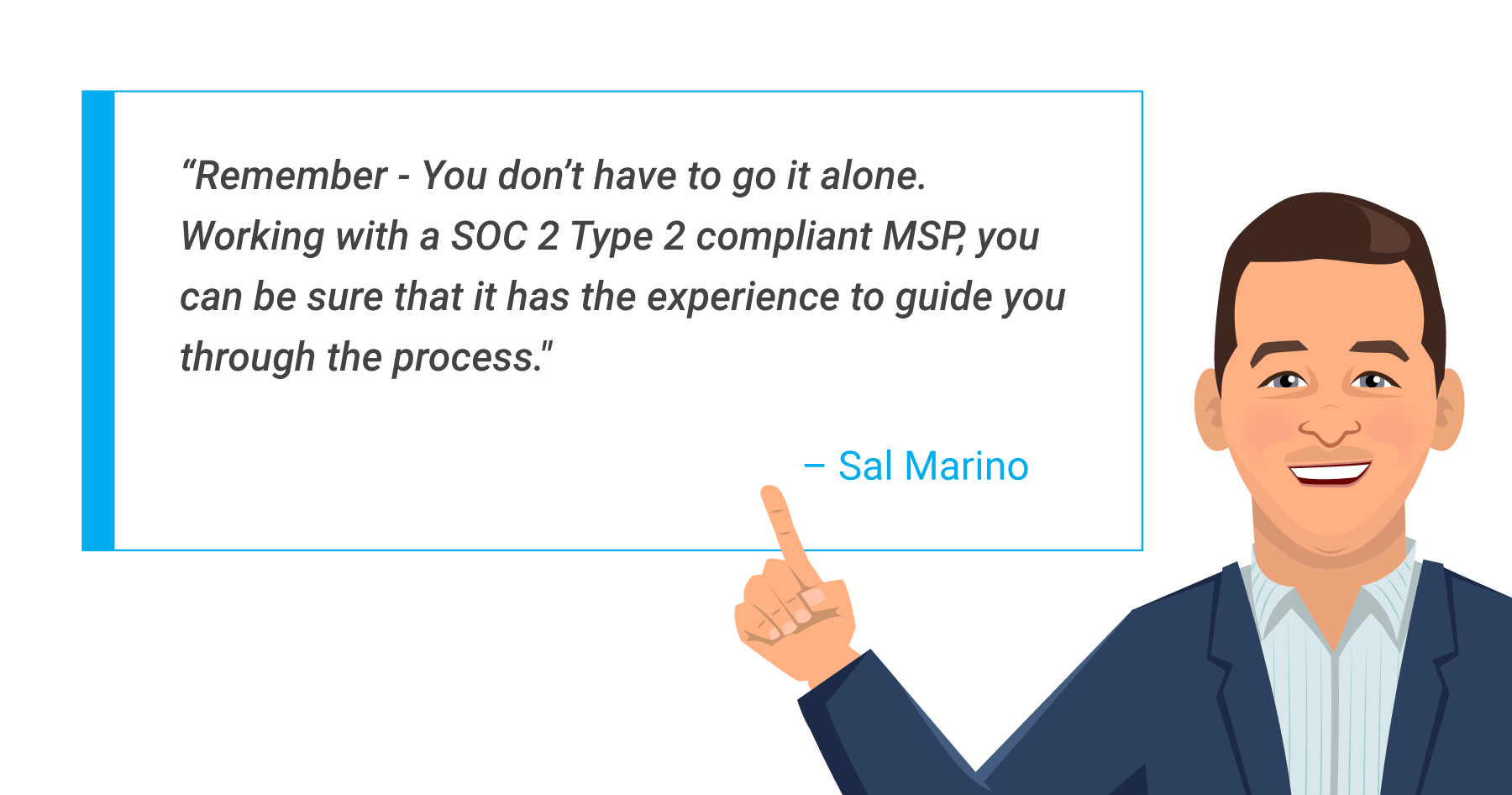 Sal Quote Don't Go It Alone